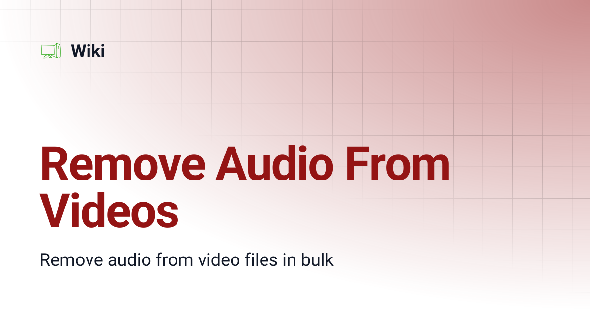 Remove Audio From Videos | Wiki